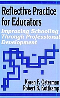 Reflective Practice for Educators (Paperback)