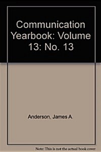 Communication Yearbook/13 (Hardcover)
