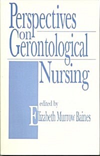 Perspectives on Gerontological Nursing (Paperback)