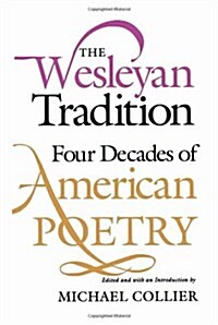 The Wesleyan Tradition (Hardcover)