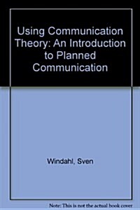 Using Communication Theory (Hardcover)
