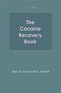 Cocaine Recovery Book (Paperback)