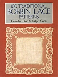 100 Traditional Bobbin Lace Patterns (Paperback, Reprint)