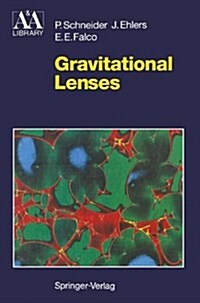 Gravitational Lenses (Hardcover)
