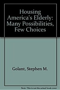 Housing Americas Elderly (Paperback)