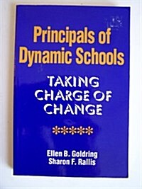 Principals of Dynamic Schools (Paperback)