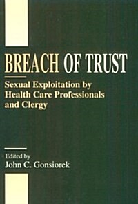 Breach of Trust (Paperback)