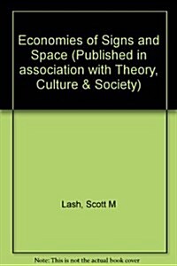 Economies of Signs and Space (Hardcover)