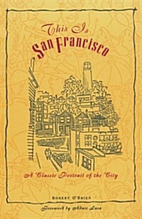 This Is San Francisco (Paperback)