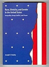 Race, Ethnicity, and Gender in the United States (Paperback, Subsequent)