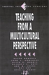 Teaching from a Multicultural Perspective (Hardcover)