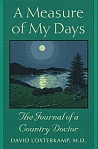 A Measure of My Days (Hardcover)