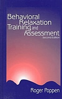 Behavioral Relaxation Training and Assessment (Hardcover, 2nd, Subsequent)