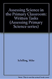 Assessing Science in the Primary Classroom (Paperback)