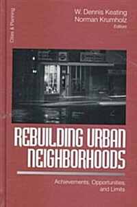 Rebuilding Urban Neighborhoods (Hardcover)