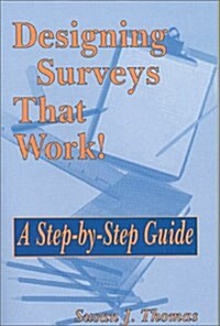 Designing Surveys That Work! (Hardcover)
