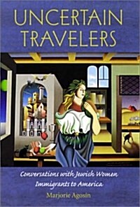 Uncertain Travelers (Hardcover)