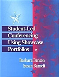 Student-Led Conferencing Using Showcase Portfolios (Paperback)