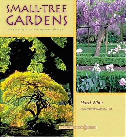 Small-Tree Gardens (Paperback)