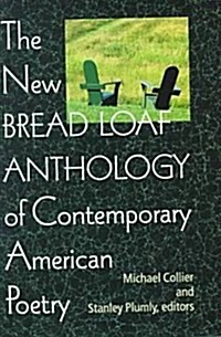The New Bread Loaf Anthology of Contemporary American Poetry (Hardcover)