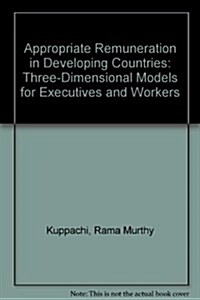 Appropriate Remuneration in Developing Countries (Hardcover)