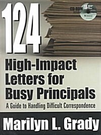 124 High-Impact Letters for Busy Principals (Paperback, CD-ROM)