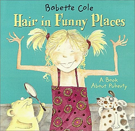 Hair in Funny Places (Hardcover)
