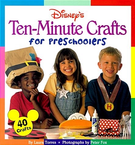 Disneys Ten-Minute Crafts for Preschoolers (Hardcover, Spiral)