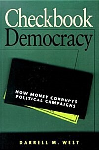 Checkbook Democracy (Paperback)