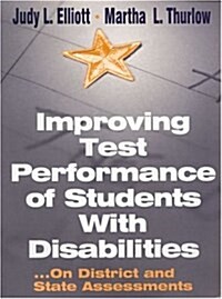 Improving Test Performance of Students With Disabilities (Paperback)