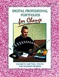 Digital Professional Portfolios for Change (Paperback)