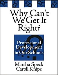 Why Cant We Get It Right? (Hardcover)