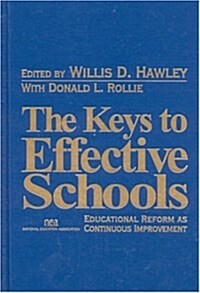 The Keys to Effective Schools (Hardcover)