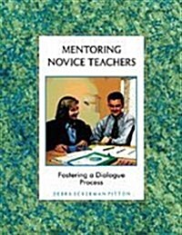 Mentoring Novice Teachers (Paperback)