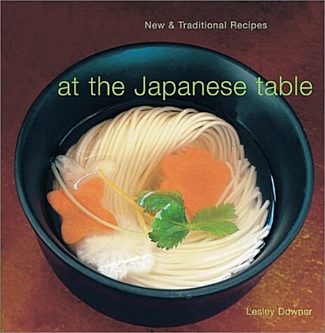 At the Japanese Table (Paperback, Reissue)