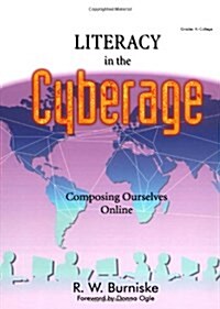 Literacy in the Cyberage (Paperback)