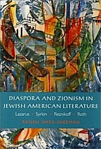 Diaspora and Zionism in Jewish-American Literature (Hardcover)
