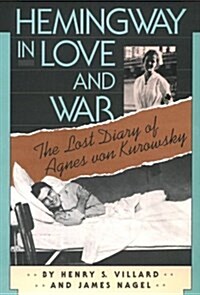 Hemingway in Love and War (Hardcover)