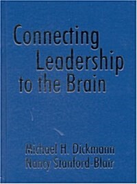 Connecting Leadership to the Brain (Hardcover)