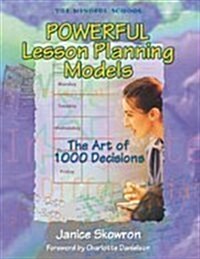 Powerful Lesson Planning Models (Paperback)