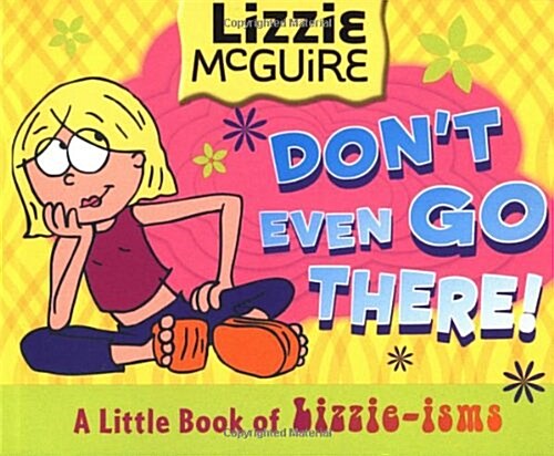 Dont Even Go There (Paperback)