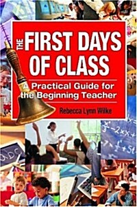 The First Days of Class (Hardcover)