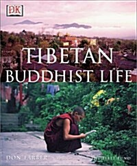 Tibetan Buddhist Life (Hardcover)