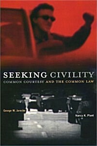 Seeking Civility (Hardcover)