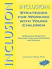 Inclusion Stragtegies for Working With Young Children (Paperback, Revised, Updated)