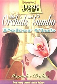 The Orchids & Gumbo (Paperback)