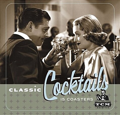 Classic Cocktails (Hardcover)