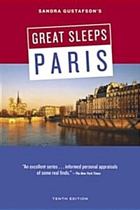 Sandra Gustafsons Great Sleeps Paris (Paperback, 10th)