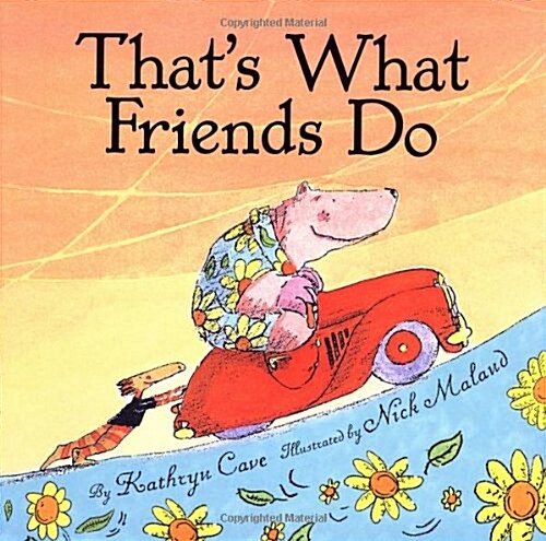 Thats What Friends Do (Hardcover)