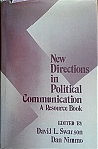 New Directions in Political Communication (Hardcover)